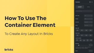 How To Use The Container Element