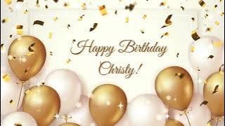 Happy Birthday Christy | Happy Birthday To You Song