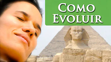 O que precisamos para evoluir espiritualmente?