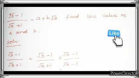 Root 3-1/root 3+1=a+b root 3 find the value of a&b #square #ncert