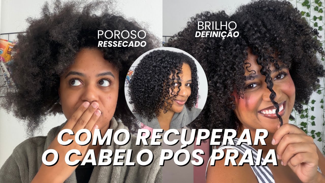 COMO RECUPERAR O CABELO PÓS PRAIA | CABELO CRESPO
