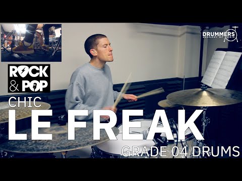 Grade 4: 'Le Freak' - Chic (Trinity Rock & Pop Drums)