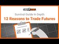 12 Reasons To Trade Futures Over Stocks and Options