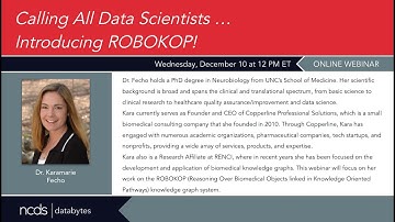 DataBytes: Calling All Data Scientists … Introducing ROBOKOP!
