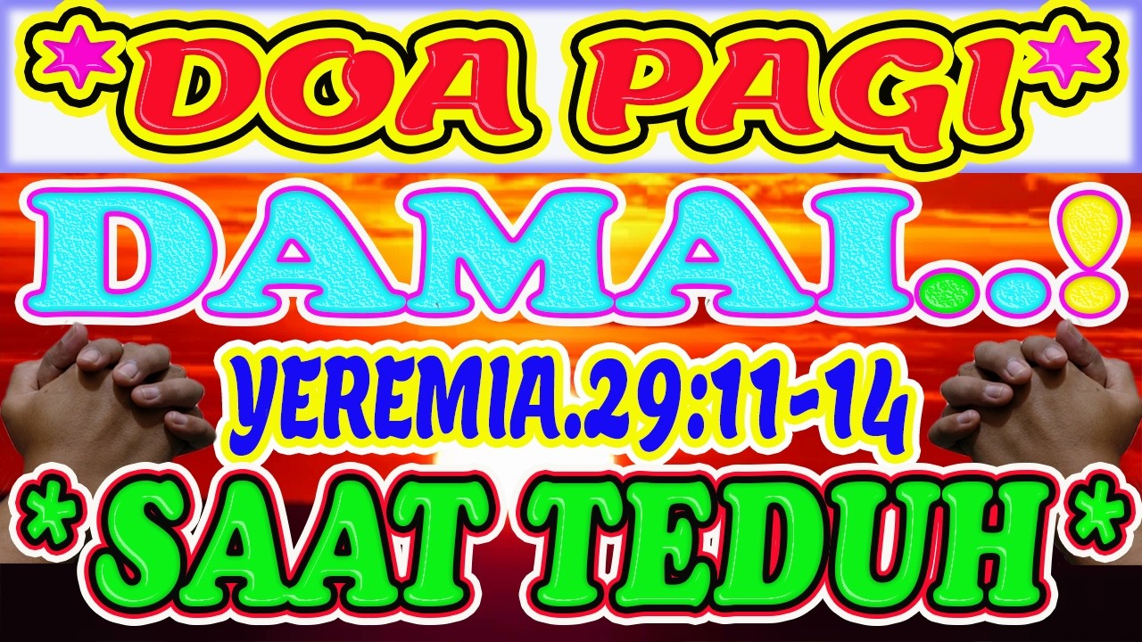 💝Renungan pagi kristen hari ini, doa pagi, renungan pagi, doa pagi kristen, doa pagi katolik