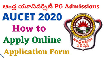 AUCET 2020 Apply Online | How to Apply AUCET 2020 Application Form