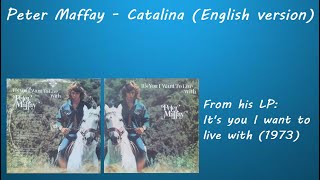 Peter Maffay - Catalina (English version)