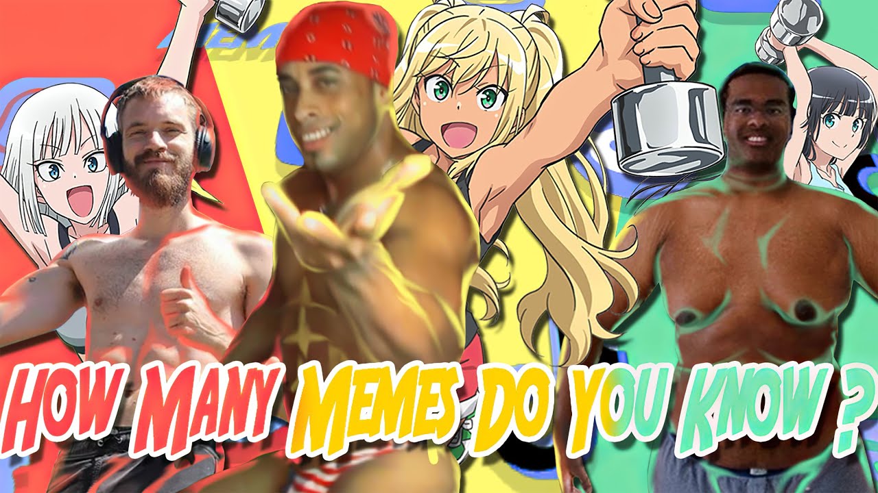 How many Memes do you know? Anime Opening Onegai Muscle