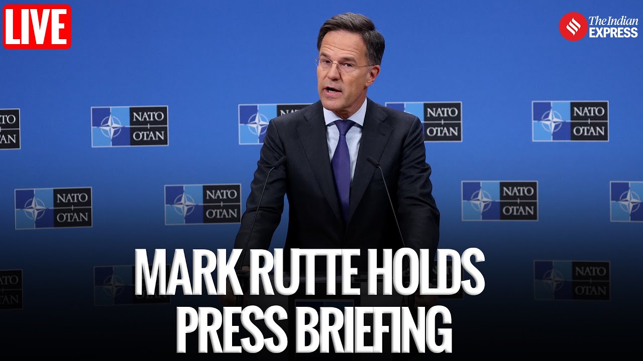 Live : Nato Chief Mark Rutte Holds Press Briefing Ahead of Foreign Ministers Meeting