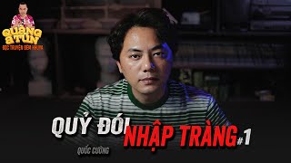 Truyện ma pháp sư : QUỶ ĐÓI NHẬP TRÀNG Ở BUÔN LÀNG ĐẠI NGÀN TÂY NGUYÊN tập 1
