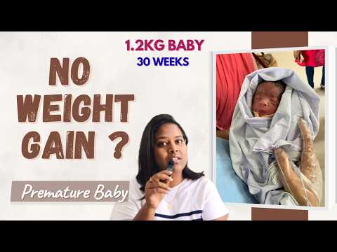Why Your Premature Baby Is NOT Gaining Weight (My 1.2 kg Preemie Story)