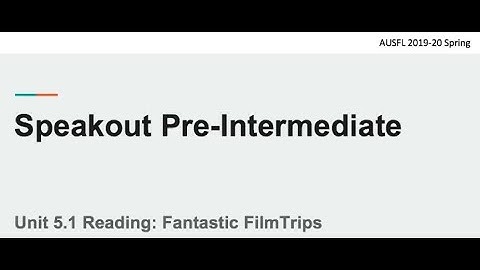 PRE-INT 5.1 Reading & Vocabulary