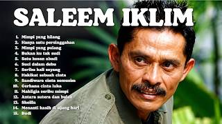 Full Album Saleem Iklim Malaysia - Lagu Malaysia Lama Populer