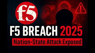 The F5 Breach Explained: How a Nation-State Hacked a Cybersecurity Giant || Daily Signal Net Worth