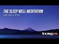 The Sleep Well Meditation (20mins.) - The BE ULTIMATE Podcast (Ep56)