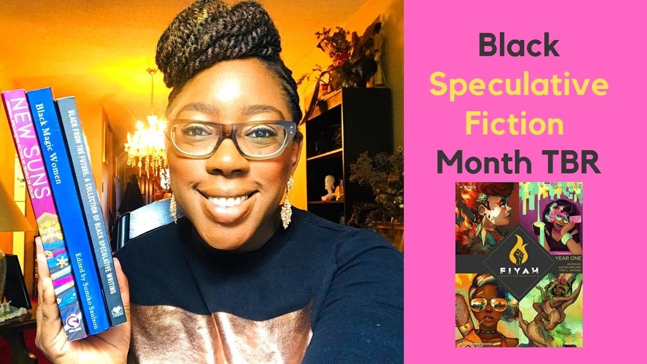 151. Black Speculative Fiction Month TBR (Also: What's Black SpecFic!!?!?)