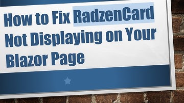 How to Fix RadzenCard Not Displaying on Your Blazor Page