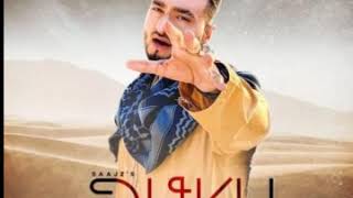 Dukh kinu kinu (full song) By Saajs