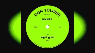 Don Toliver - No Idea (kryptogram Remix)