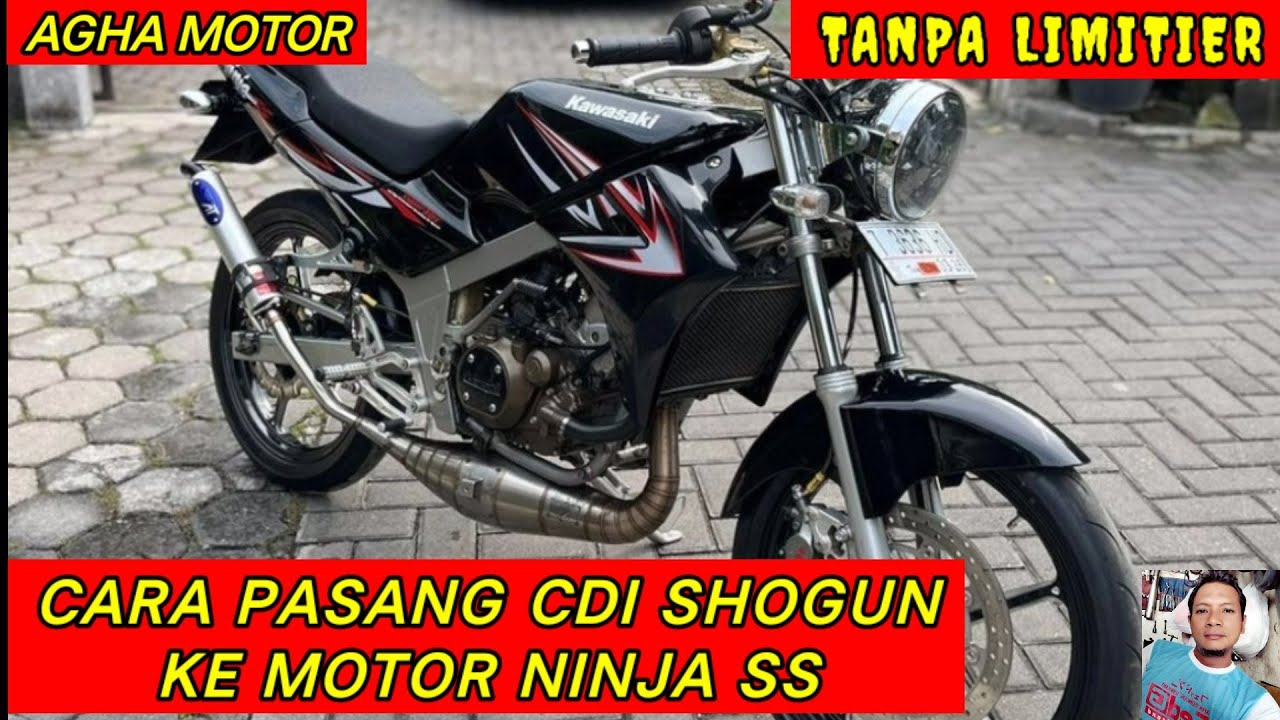CARA PASANG CDI SHOGUN KE MOTOR NINJA SS