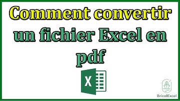 Comment convertir fichier Excel en pdf