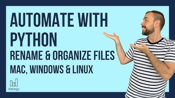 Automate with Python: Rename and Organize Your Files with Python - Python Sort Files