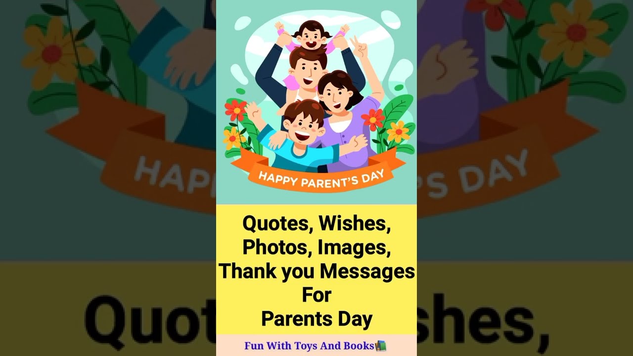 Parents Day Wishes Quotes Messages Photos Images Posters|Thank you Parents| Happy Parents Day Status
