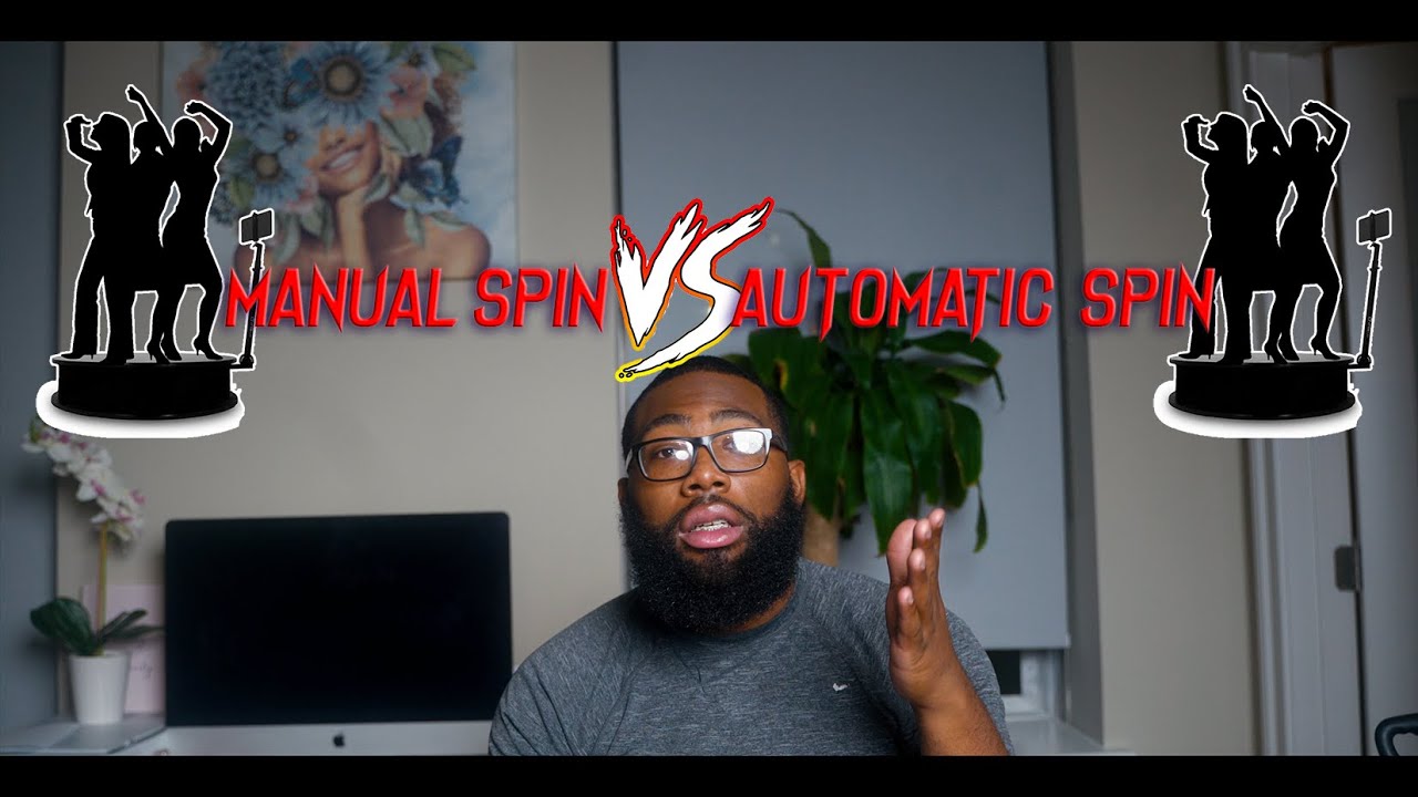 Difference between Manual 360 Spin VS. Automatic 360 Spin