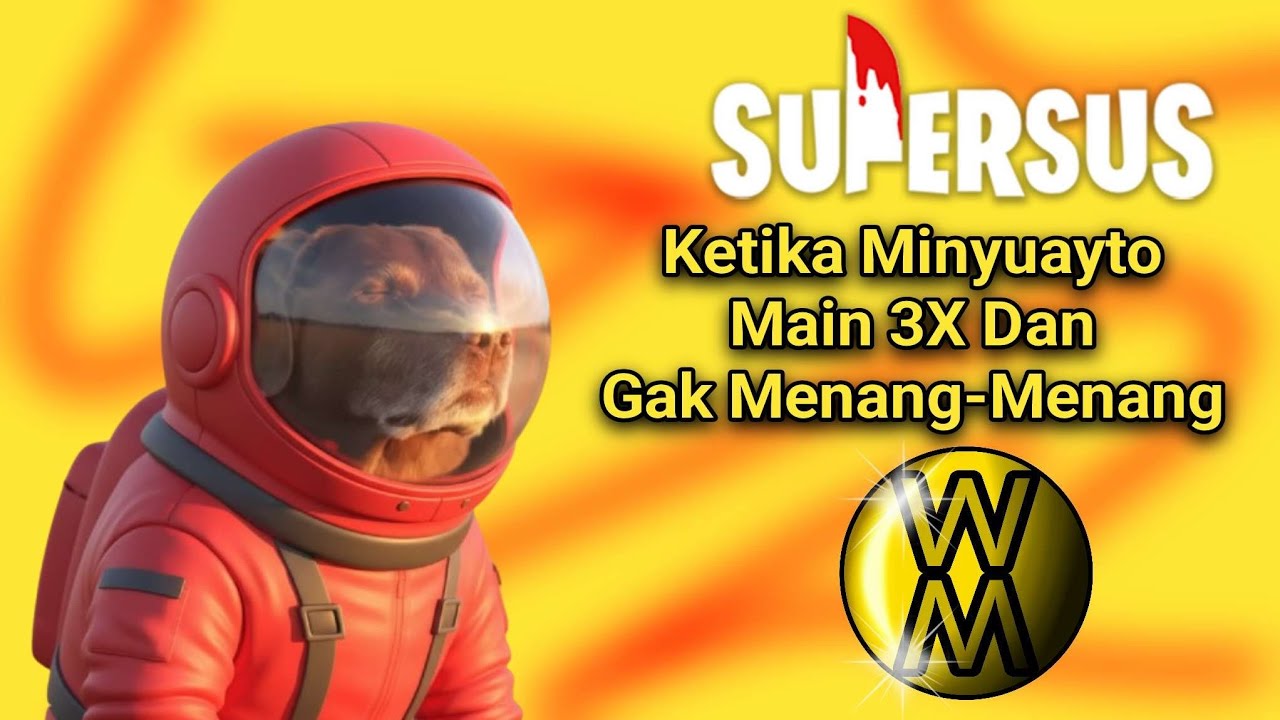 Ketika Minyuayto Kalah Mulu Di SuperSus