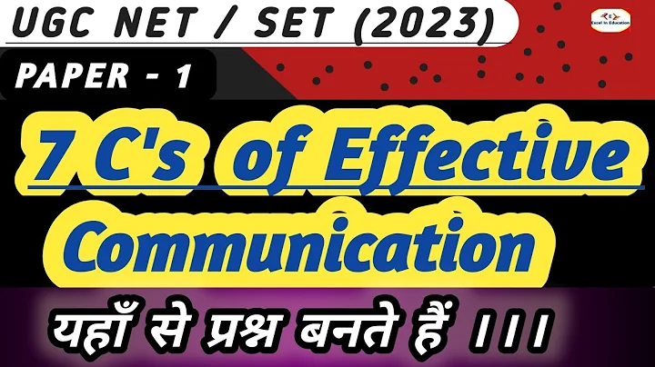 NTA UGC NET/SET 2023 Paper-1| 7C's of Effective communication| Communication