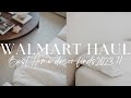 * HUGE * WALMART HAUL 2023  I  Best home decor finds !!