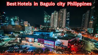 Best Hotels in Baguio City  Philippines