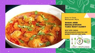 SHAHI ARBI MASALA | TARO ROOT MASALA CURRY | рд╢рд╛рд╣реА рдЕрд░рдмреА рдмрдирд╛рдиреЗ рдХрд╛ рдирдпрд╛ рдФрд░ рдЖрд╕рд╛рди рддрд░реАрдХрд╛ BY CHEF SAHIL