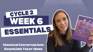 Cycle 2, Week 6 Essentials | Tutor Ideas for EEL + IEW Wealth