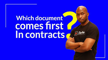 Doctrine of Precedent:  Which document comes first in a contract?