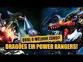 DRAGÕES em Power Rangers