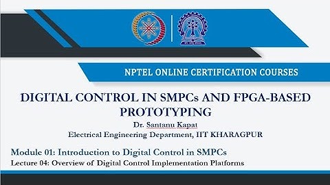 Lecture~4 - Overview of Digital Control Implementation Platforms