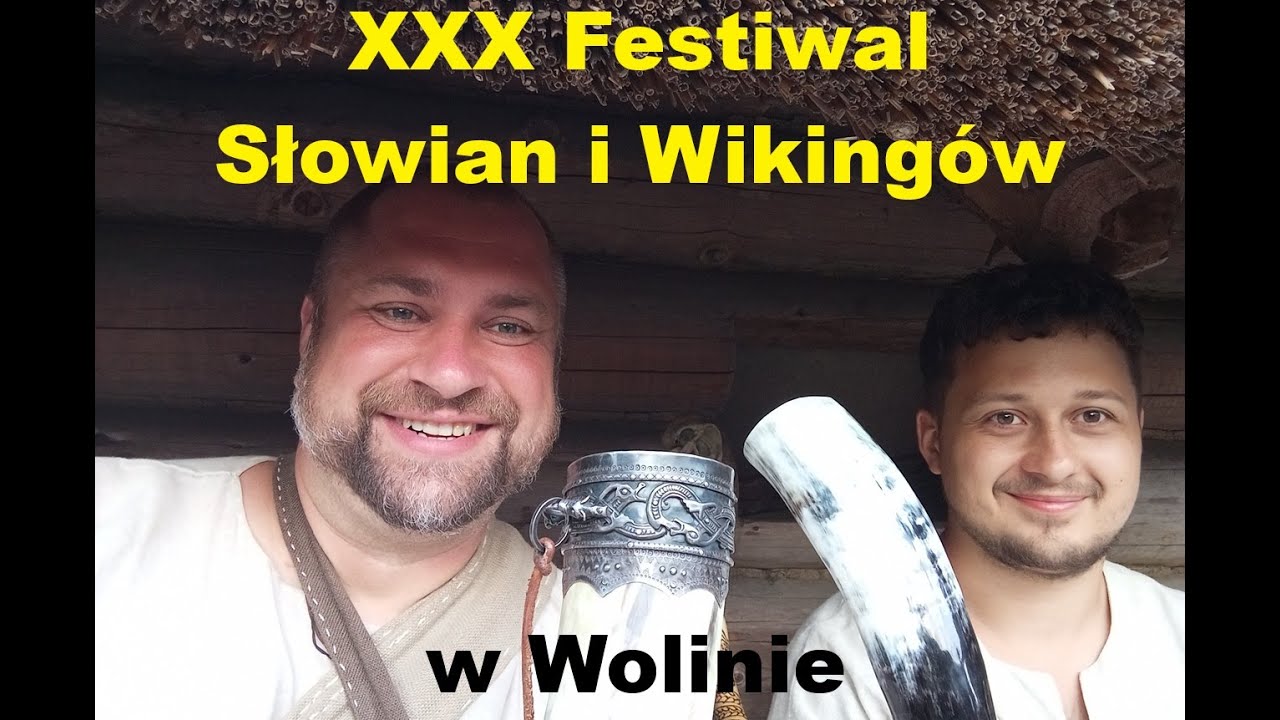 XXX Międzynarodowy Festiwal Słowian i Wikingów w Wolinie 2025
