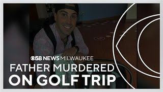 Canadian family mourns man killed on golf trip in Sheboygan Falls