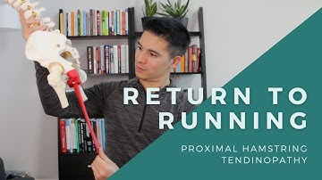 Returning to Running with Proximal Hamstring Tendinopathy