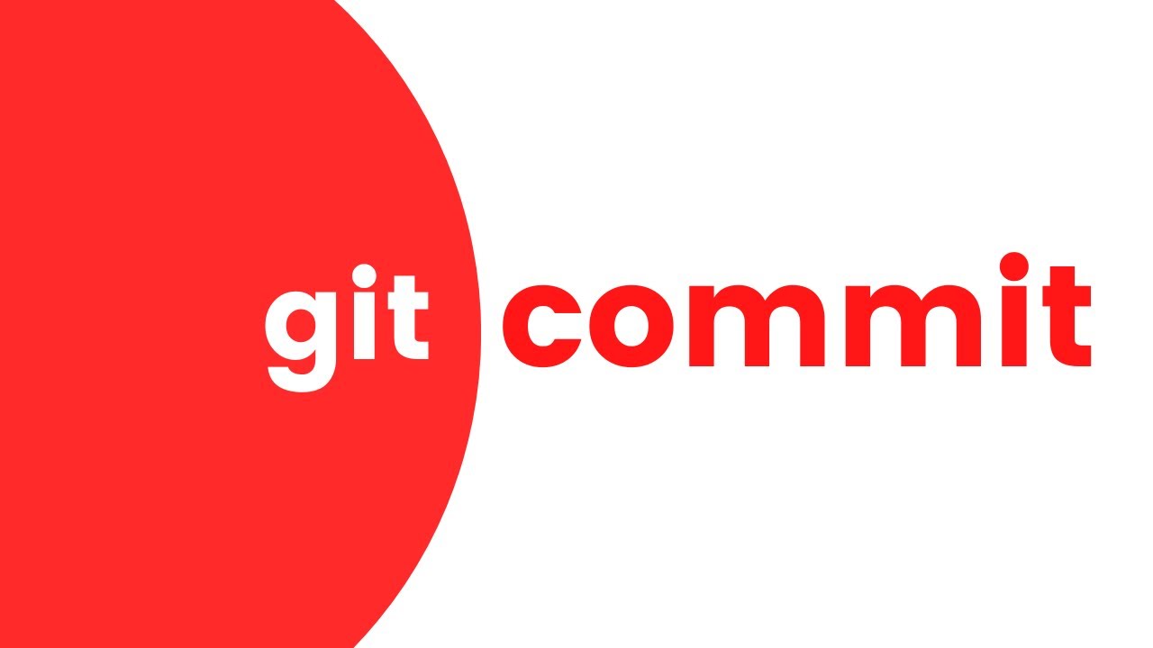 Git Commit | How To Write A Good Commit Message | How To Edit The Last ...