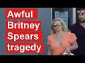 Awful Britney Spears tragedy. They made a scandal in front of everyone.  Celebrity News Today