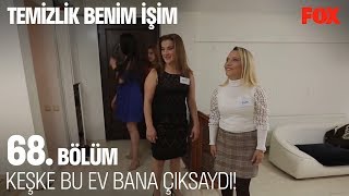 Keşke Bu Ev Bana Çıksaydı Temizlik Benim İşim 68. 