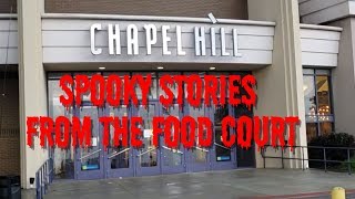 Chapel Hill Spooky Stories From The Food Court