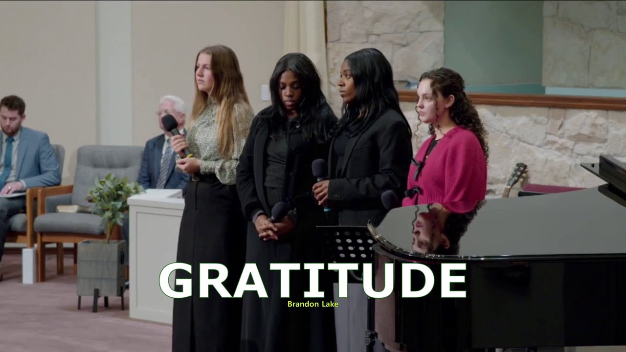 Gratitude (Cloverdale Bibleway)