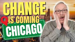 5 HUGE Changes Coming to CHICAGO ILLINOIS!🤯[Don't Miss Out!]