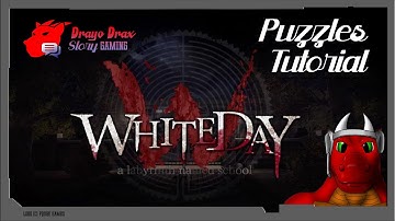 White Day: A Labyrinth Named School [Puzzle Tutorial - not 100%]
