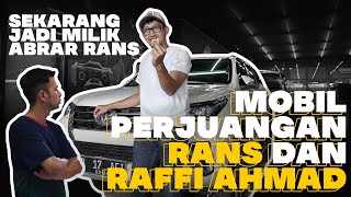 MOBIL SAKSI BISU PERJUANGAN RANS & RAFFI AHMAD || BANYAK CERITA DI MOBIL INI