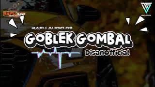 Lagu Joget Acara Terbaru - GOBLEK GOMBAL 💥 DISANOFFICIAL RMXR