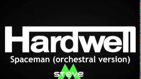 Hardwell- Spaceman (Orchestral intro complete) (SteveM edit)
